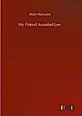 My Friend Annabel Lee