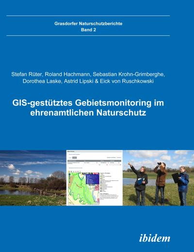 GIS-gestütztes Gebietsmonitoring im ehrenamtlichen Naturschutz