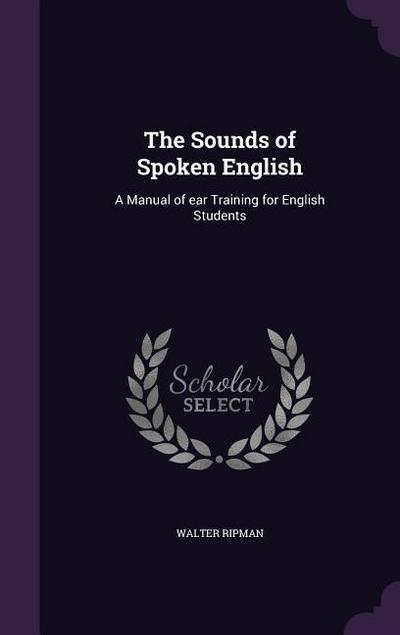 The Sounds of Spoken English