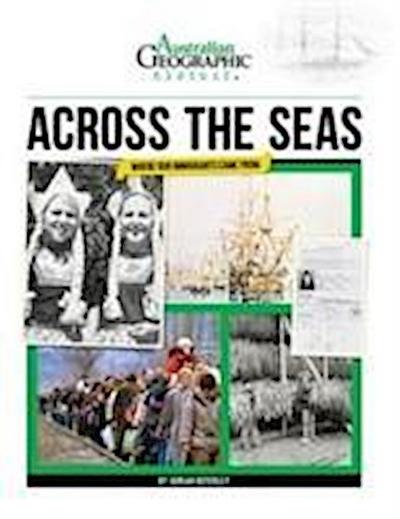 Aust Geographic History Across The Seas