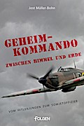 Geheimkommando zwischen Himmel und Erde