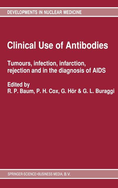 Clinical Use of Antibodies