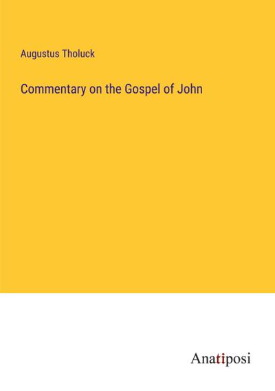 Commentary on the Gospel of John