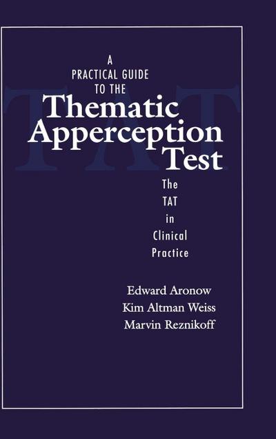 A Practical Guide to the Thematic Apperception Test