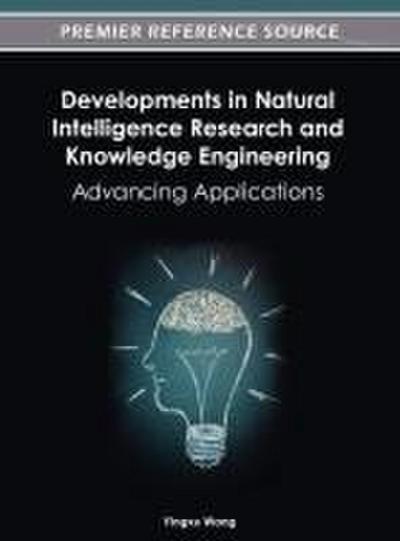 Developments in Natural Intelligence Research and Knowledge Engineering