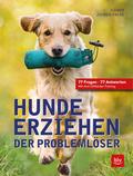 Hunde erziehen - Der Problemlöser