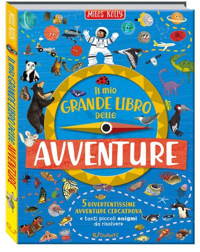 Il mio grande libro delle avventure