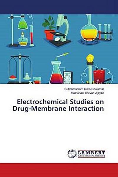 Electrochemical Studies on Drug-Membrane Interaction