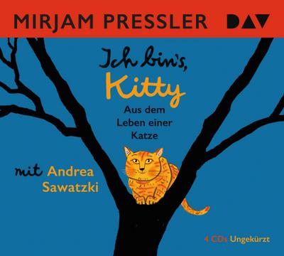 Ich bin’s, Kitty. Aus dem Leben einer Katze