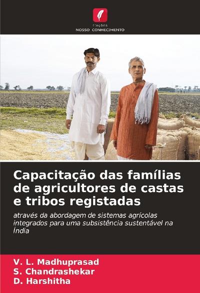 Capacitação das famílias de agricultores de castas e tribos registadas