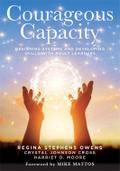 Courageous Capacity