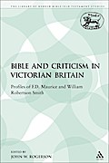 The Bible and Criticism in Victorian Britain