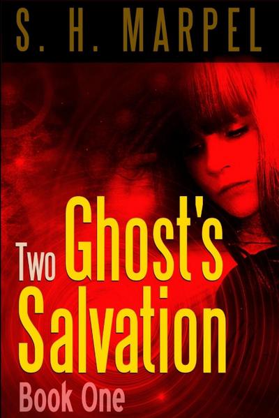 Two Ghost’s Salvation
