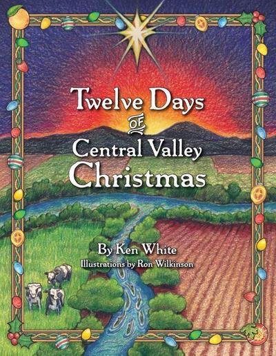 12 Days of Central Valley Christmas