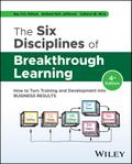 The Six Disciplines of Breakthrough Learning