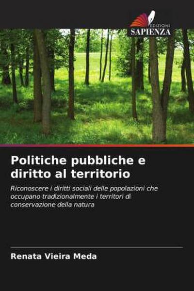 Politiche pubbliche e diritto al territorio