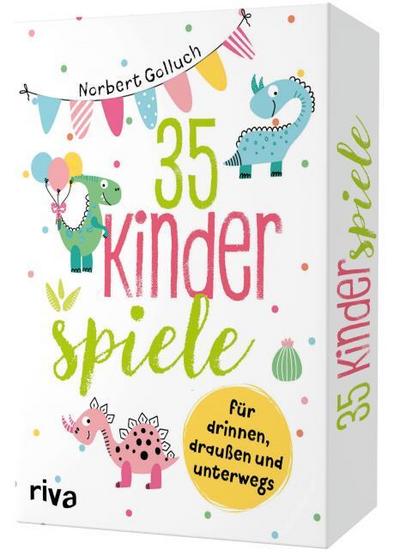 35 Kinderspiele für drinnen, draußen und unterwegs (Kinderspiel)