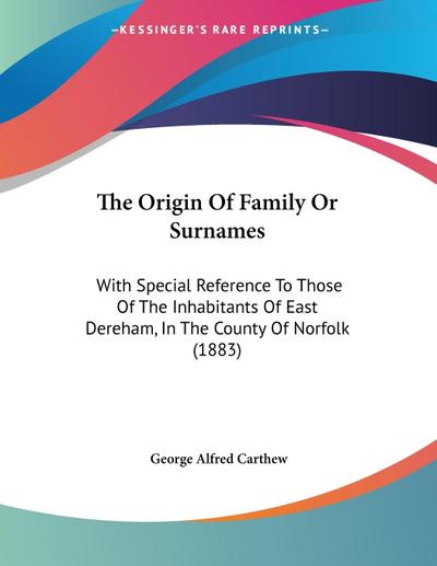 The Origin Of Family Or Surnames