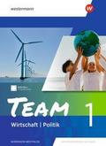 TEAM - Arbeitsbücher Wirtschaft/Politik - Ausgabe 2026 für Realschulen und Gesamtschulen in Nordrhein-Westfalen