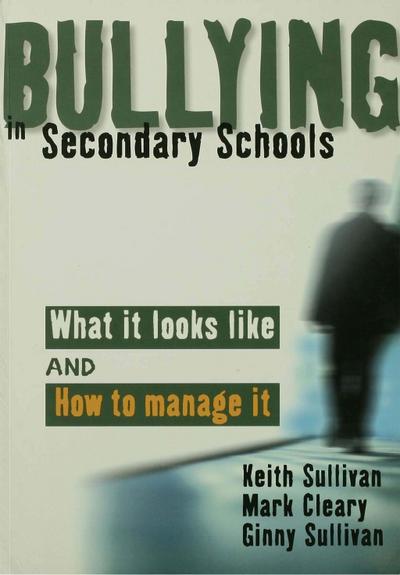 Bullying in Secondary Schools