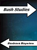 Bush Studies