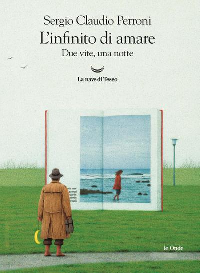 L’ infinito di amare. Due vite, una notte