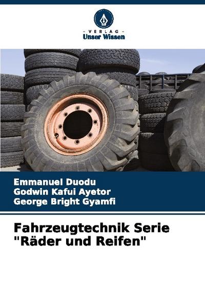 Fahrzeugtechnik Serie "Räder und Reifen"