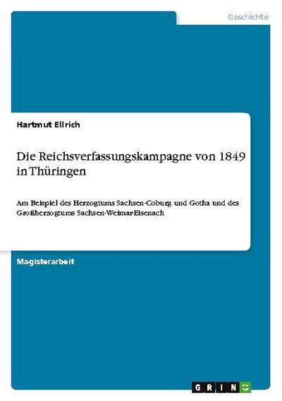 Die Reichsverfassungskampagne von 1849 in Thüringen