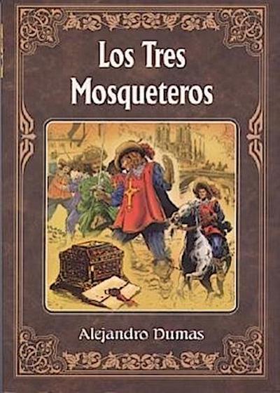 Los Tres Mosqueteros