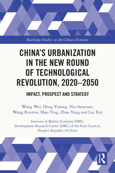 China’s Urbanization in the New Round of Technological Revolution, 2020-2050