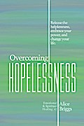 Overcoming Hopelessness