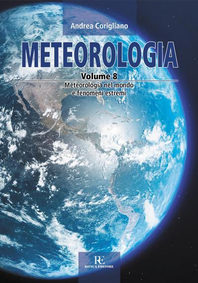 Meteorologia nel mondo e fenomeni estremi