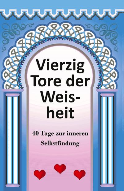 40 Tore der Weisheit