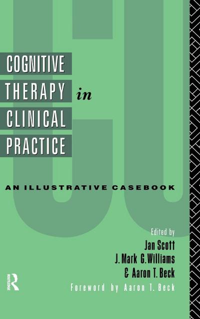 Cognitive Therapy in Clinical Practice