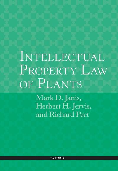 Intellectual Property Law of Plants