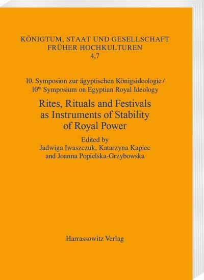 Rites, Rituals and Festivals as Instruments of Stability of Royal Power