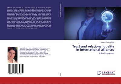 Trust and relational quality in international alliances