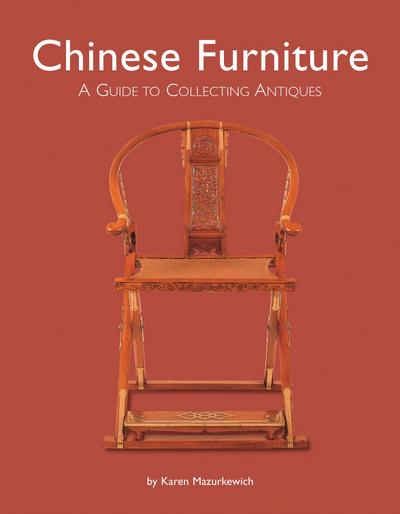 Chinese Furniture - Karen Mazurkewich