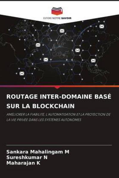 ROUTAGE INTER-DOMAINE BASÉ SUR LA BLOCKCHAIN