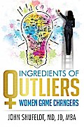 Ingredients of Outliers: Women Game Changers (Outlier Series, #3)