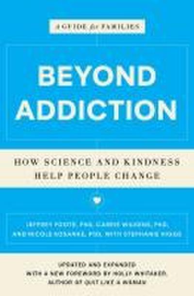 Beyond Addiction
