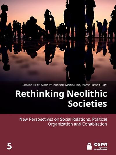Rethinking Neolithic Societies