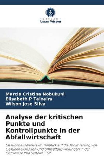 Analyse der kritischen Punkte und Kontrollpunkte in der Abfallwirtschaft