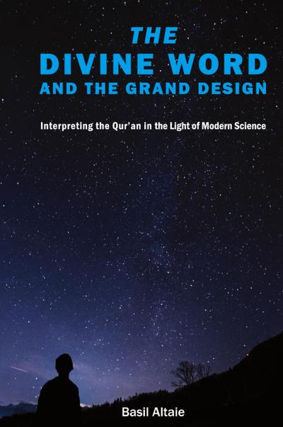 The Divine Word and The Grand Design