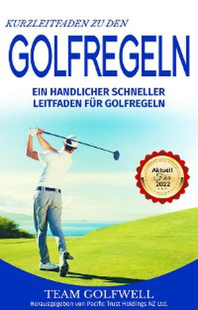 Kurzleitfaden zu den   GOLFREGELN