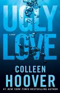 Ugly Love (Thorndike Press Large Print Romance)