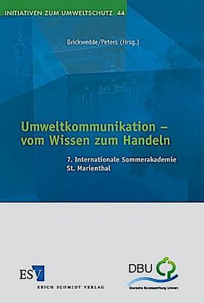 Umweltkommunikation - vom Wissen zum Handeln