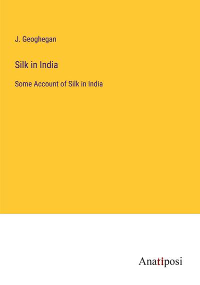 Silk in India