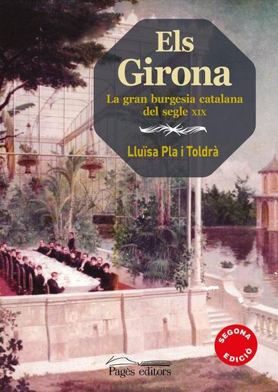 Els Girona : La gran burgesia catalana del segle xix