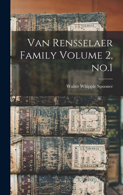 Van Rensselaer Family Volume 2, no.1